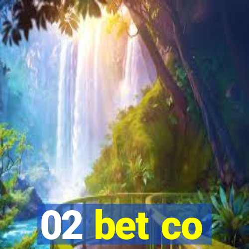 02 bet co